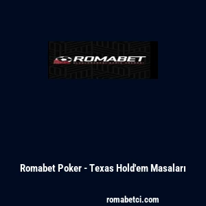 Romabet Poker - Texas Hold'em Masaları